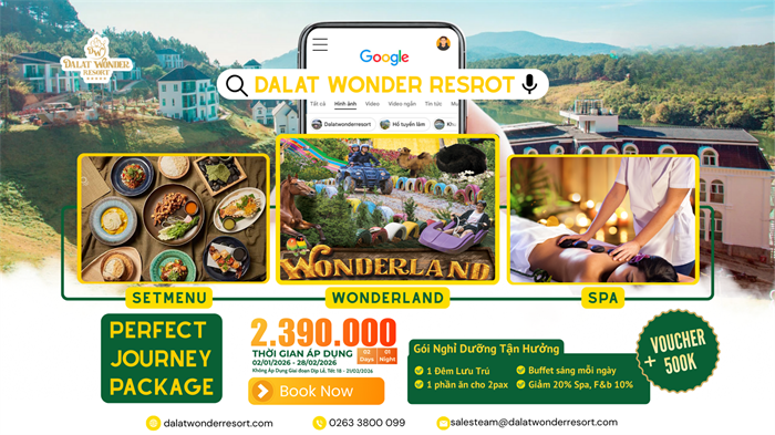 🌿PERFECT JOURNEY PACKAGE – KỲ NGHỈ HOÀN HẢO TẠI DALAT WONDER RESORT